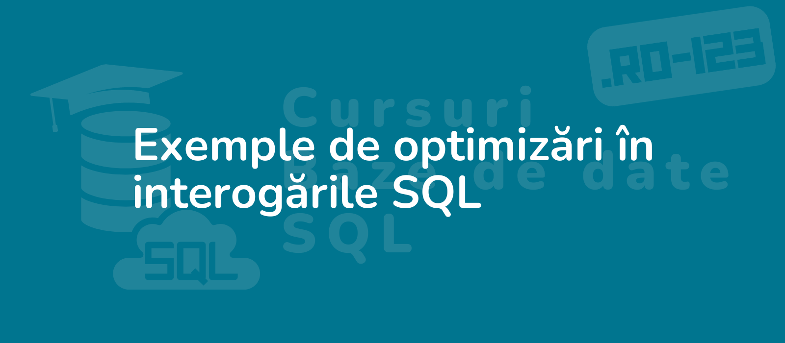 the representative image for the title exemple de optimiz i n interog ile sql could be described as illustration showcasing optimized sql queries with code snippets on a sleek background minimalistic design 4k resolution